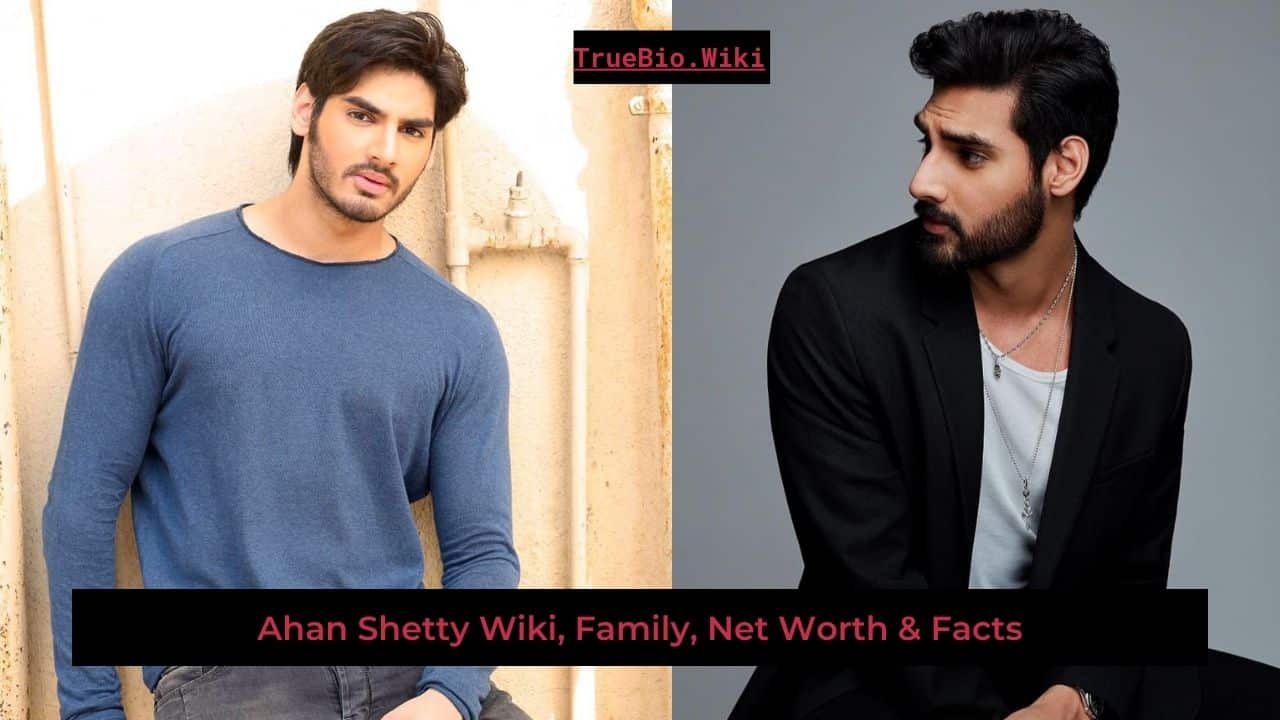 Ahan-Shetty-Wiki-Family-Net-Worth-Facts