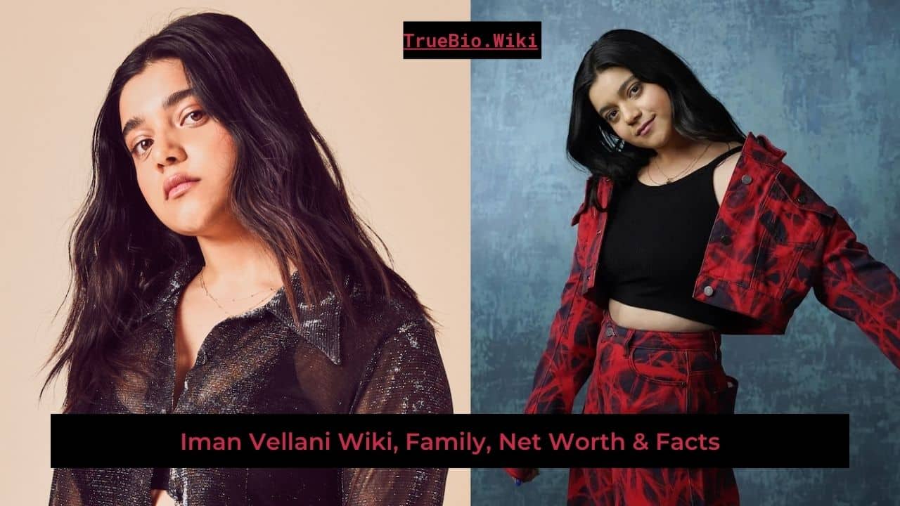 Iman Vellani Wiki Family Net Worth Facts